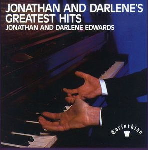 Greatest Hits , Jonathan & Darlene Edwards