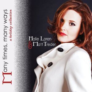 Many Times, Many Ways: A Holiday Collection , Halie Loren