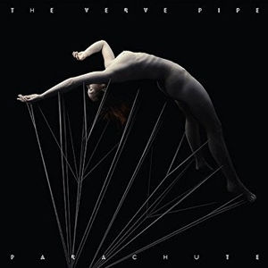 Parachute , The Verve Pipe