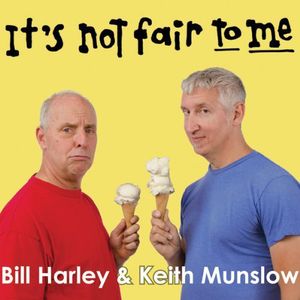 It's Not Fair to Me , Bill Harley