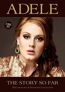 Adele: The Story So Far 