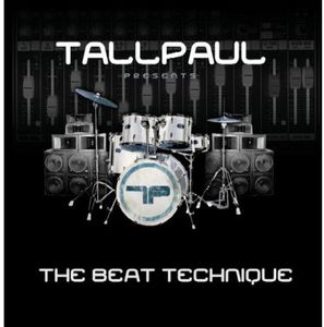 Beat Technique , Tall Paul