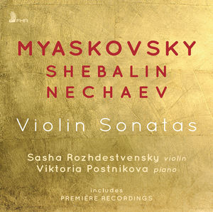 Sonat for Violin & Piano 70 , Myaskovsky