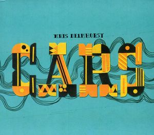 Cars , Kris Delmhorst
