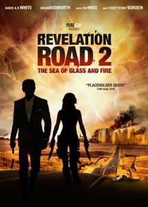 Revelation Road 2: Sea of Glass and Fire , Andrea Logan White
