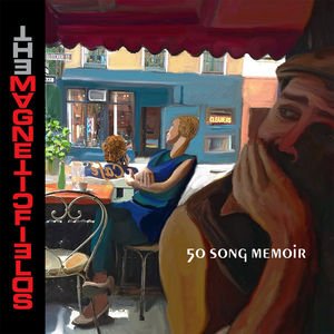 50 Song Memoir , Magnetic Fields