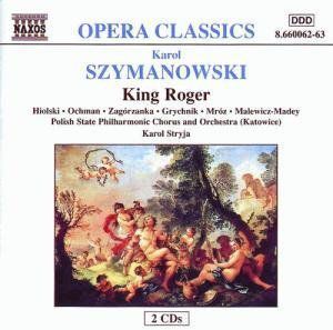 King Roger , K. Szymanowski