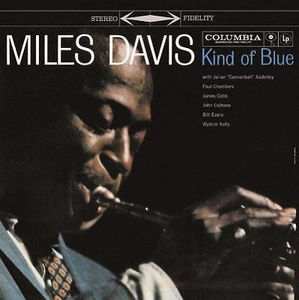 Kind of Blue -  Sony Music Entertainment