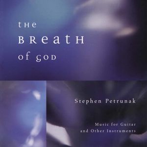 Breath of God , Stephen Petrunak