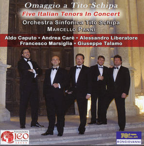 Omaggio a Tito Schipa: Five Italian Tenors in