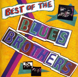 Best Of (remastered) , The Blues Brothers