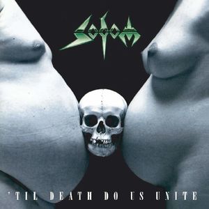 Til Death Do Us Unite [Import] , Sodom