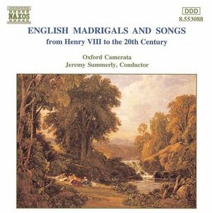 English Madrigals & Songs , Jeremy Summerly