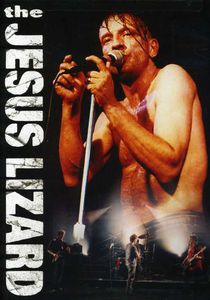 The Jesus Lizard: Live , The Jesus Lizard