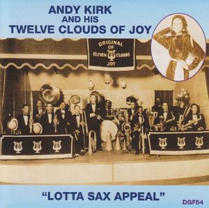 Lotta Sax Appeal , Andy Kirk