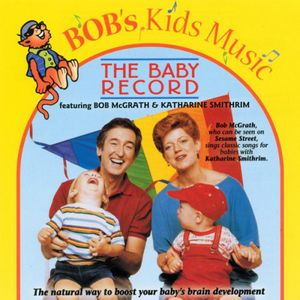 The Baby Record , Bob McGrath