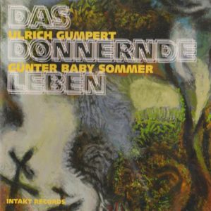 Das Donnernde Leben , Günter Sommer