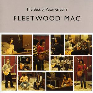 The Best of Peter Green's Fleetwood Mac (IMPORT) -  Sony Music Distribution (USA)