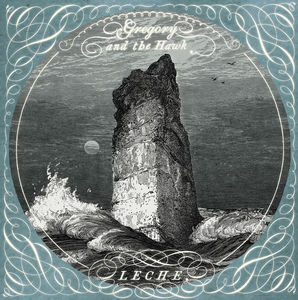 Leche , Gregory and the Hawk