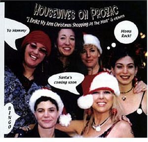 I Broke My Arm Christmas Shopping at the Mall , Housewives on Prozac