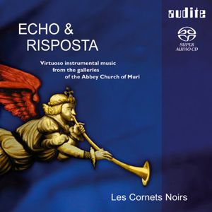 Due Chori: In Echo Ed in Risposta , Les Cornets Noirs