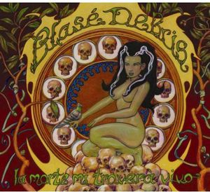 La Morte Mi Trovera Vivo , Blasé Debris
