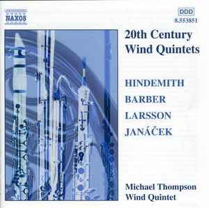20th Century Wind Quintets , Michael Thompson Wind Quintet