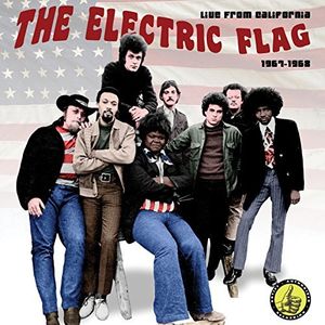 Live in California: 1967-1968 , Electric Flag