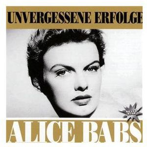 Unvergessene Erfolge , Alice Babs