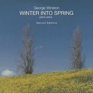 Winter Into Spring , George Winston