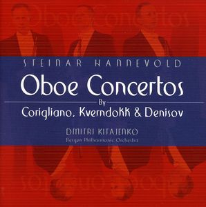 Oboe Concertos By Corigliano Kverndokk Denisov , Steinar Hannevold