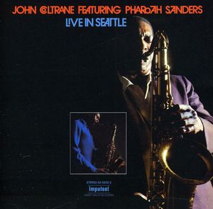 Live in Seattle , John Coltrane