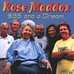 $35 & a Dream , Rose Maddox