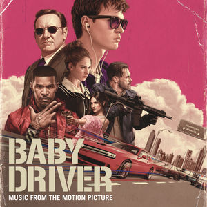 Baby Driver (Music From the Motion Picture) , Various Artists