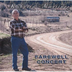 Farewell Concert , Roberto Martinez
