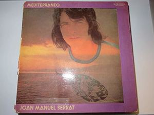 Mediterraneo [Import] , Joan Manuel Serrat