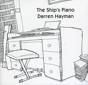 The Ship's Piano , Darren Hayman