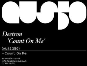 Count on Me , Deetron