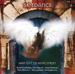 Way Out to Hope Street , Skyedance