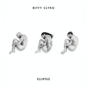 Ellipsis [Explicit Content] , Biffy Clyro