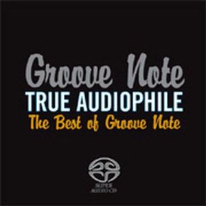 True Audiophile: Best Of Groove Note , Various Artists