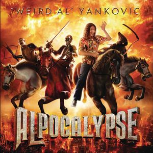 Alpocalypse , Weird Al Yankovic