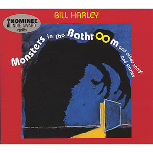 Monsters in the Bathroom , Bill Harley