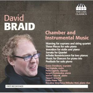 Chamber & Instrumental Music , David Braid