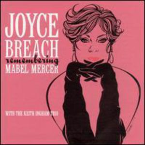Remembering Mabel Mercer , Joyce Breach