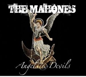 Angels and Devils , The Mahones