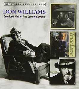 One Good Well/ True Love/ Currents [Import] , Don Williams