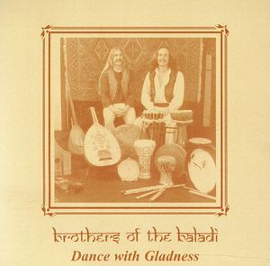Dance with Gladness , Brothers of the Baladi