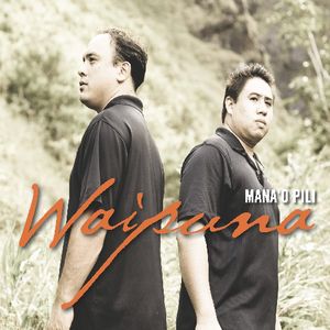 Mana'o Pili , Waipuna