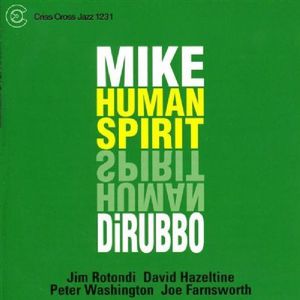 Human Spirit , Mike DiRubbo